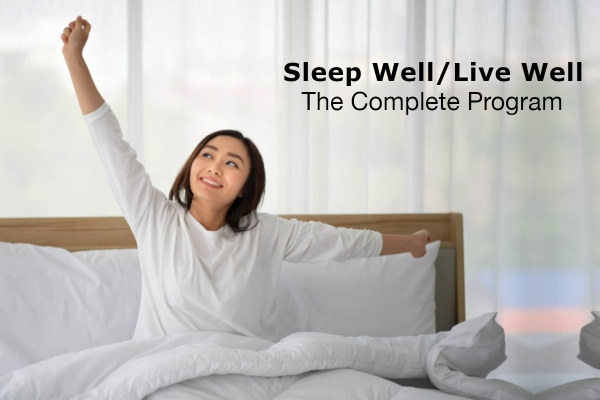 Sleep Well/Live Well